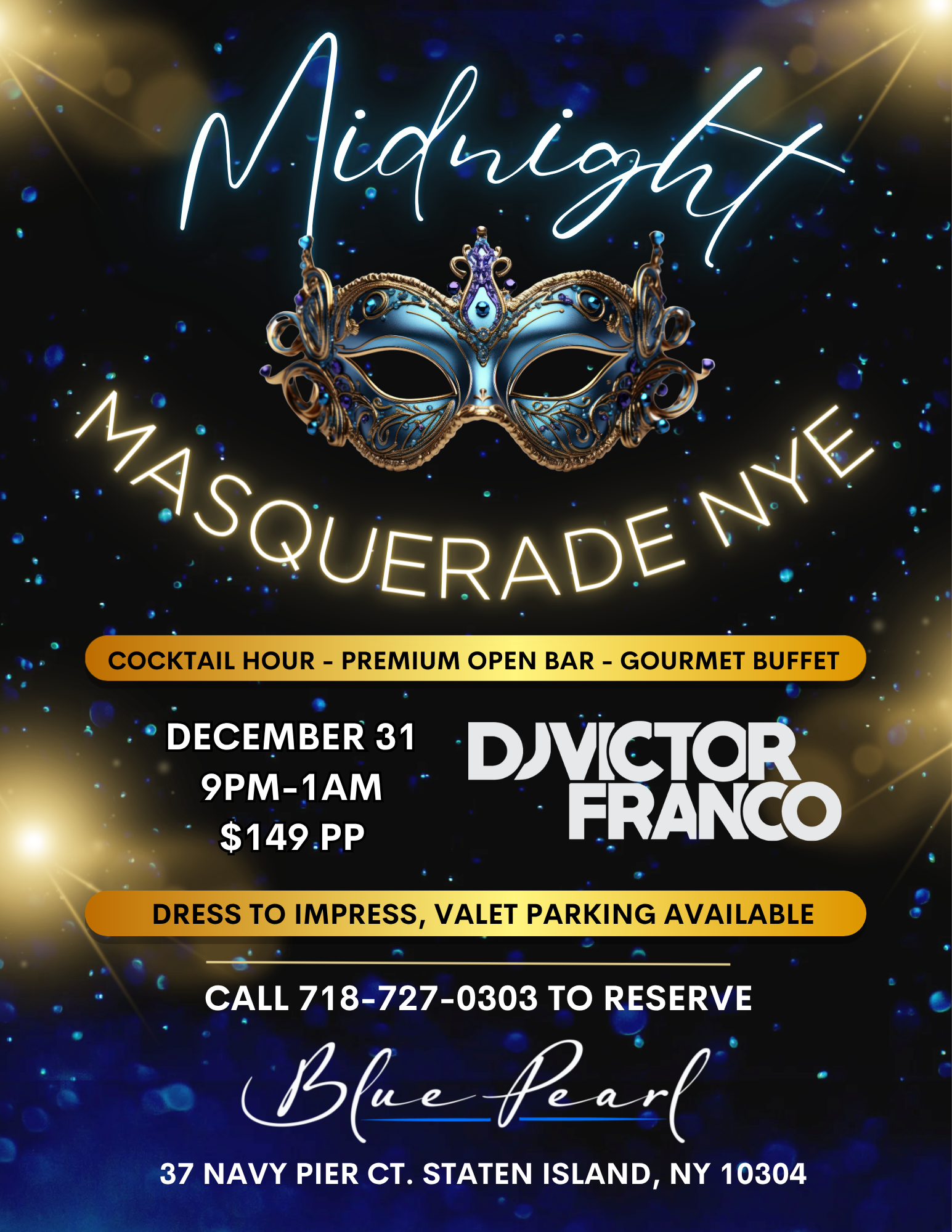Midnight Masquerade NYE at Blue Pearl, December 31, 9PM to 1AM
